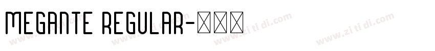 Megante Regular字体转换